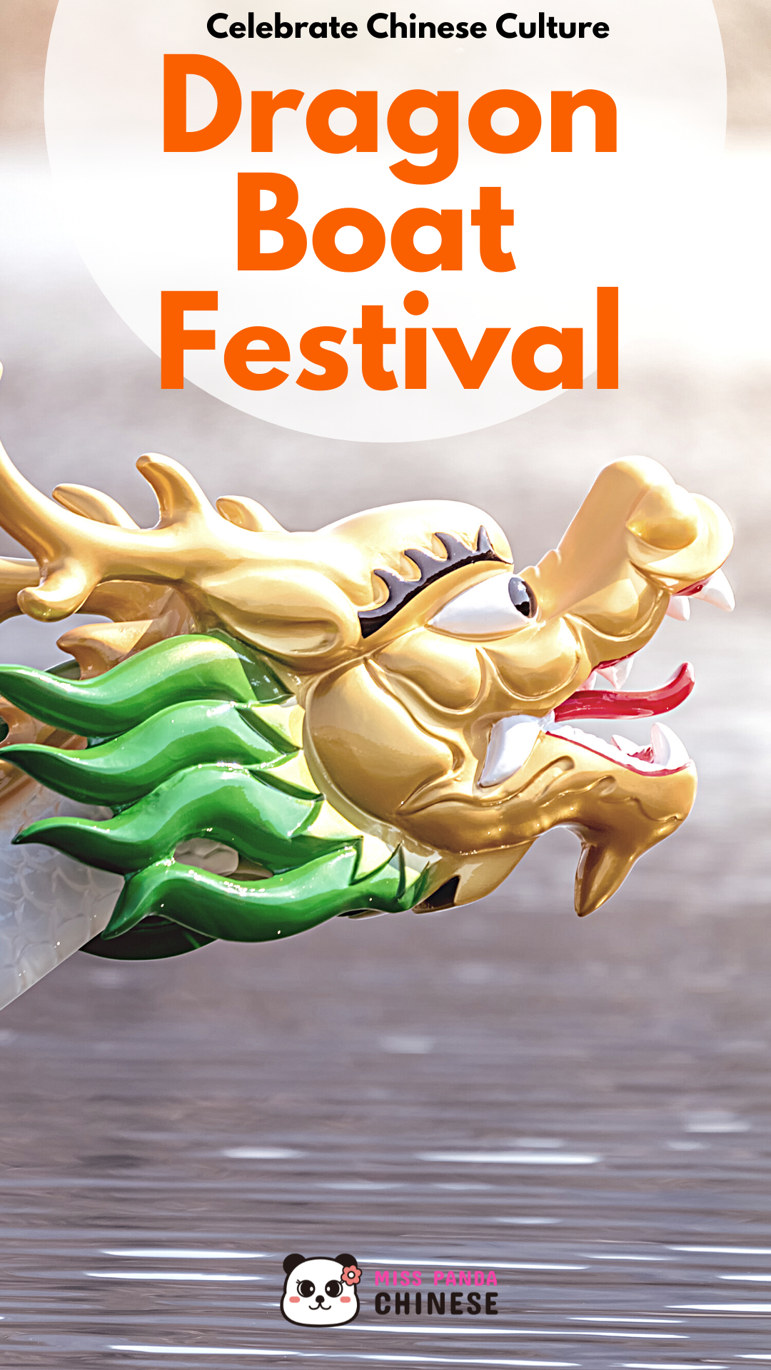 Celebrating Dragon Boat Festival Duan Wu Jie | Miss Panda Chinese