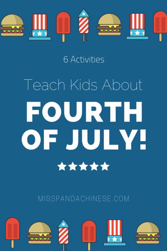Teach Kids about Fourth of July | MisspPandaChinese.com