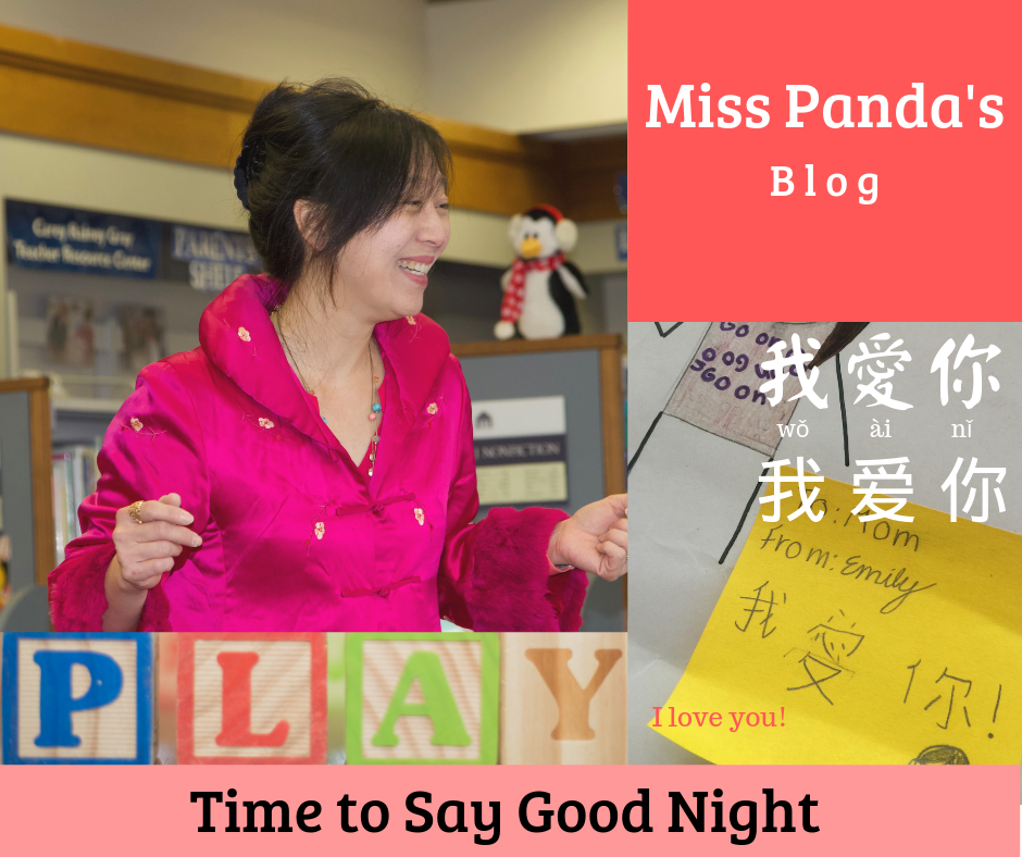 Good Night I Love You teach kids chinese BLOG Miss Panda Chinese