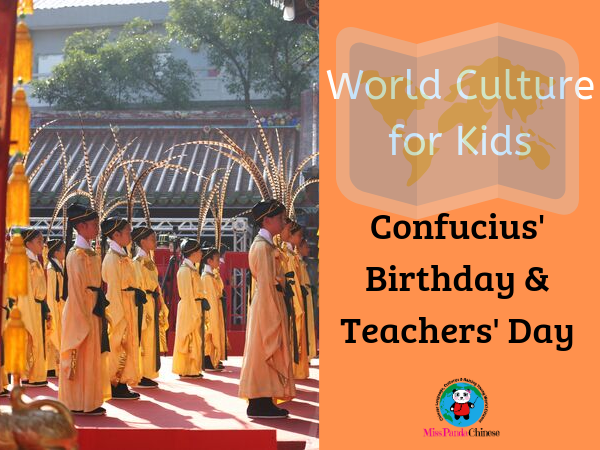Confucius' birthday teachers day | Miss Panda Chinese