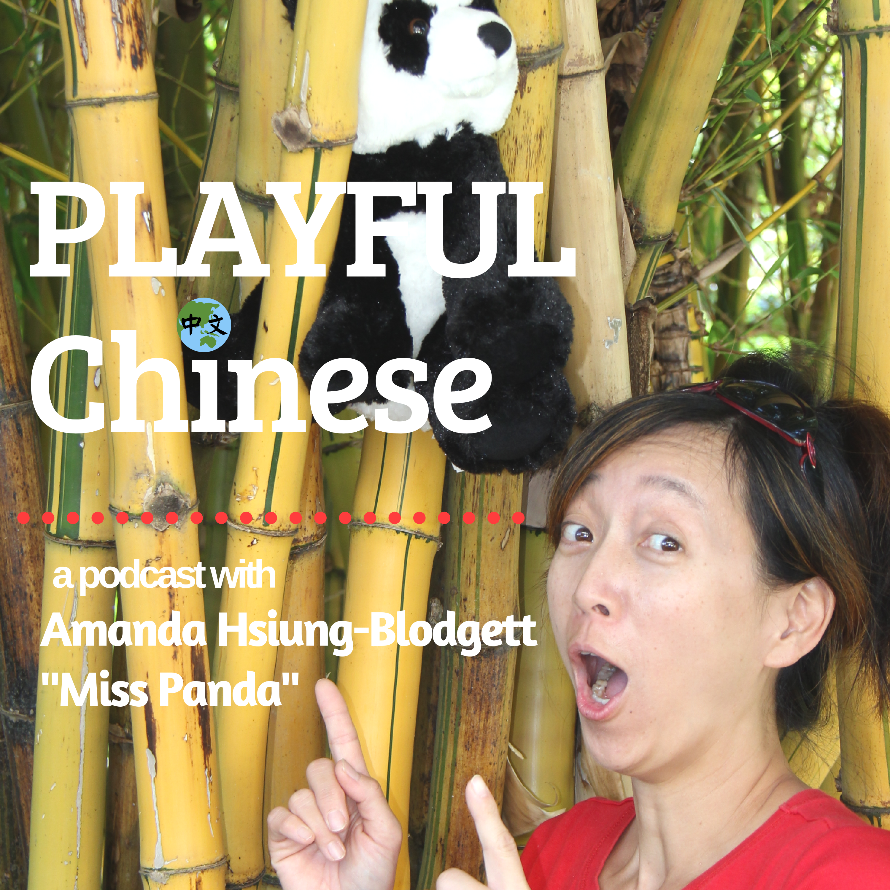 Playful Chinese podcast | Miss Panda Chinese