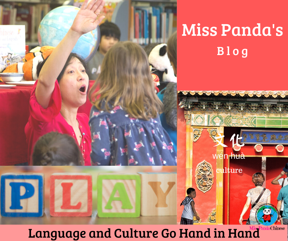 language and culture go hand in hand | teach your child a foreign language | MissPandaChinese.com