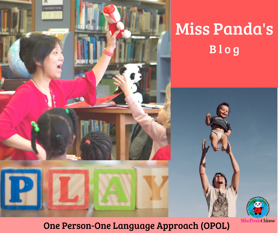 one person one language approach | misspandachinese.com