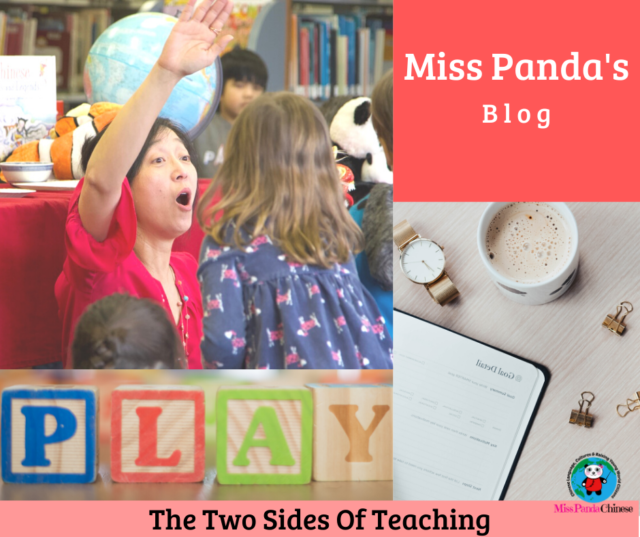 The Two Sides Of Teaching | Teaching A Foreign Language | misspandachinese.com