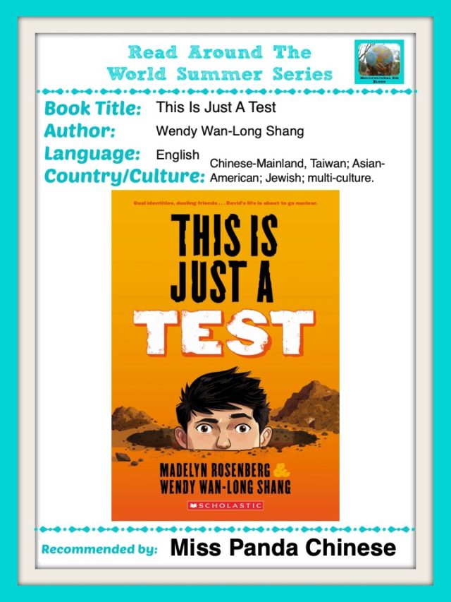  This Is Just A Test | Read Around the World Summer Series by MissPandaChinese.com