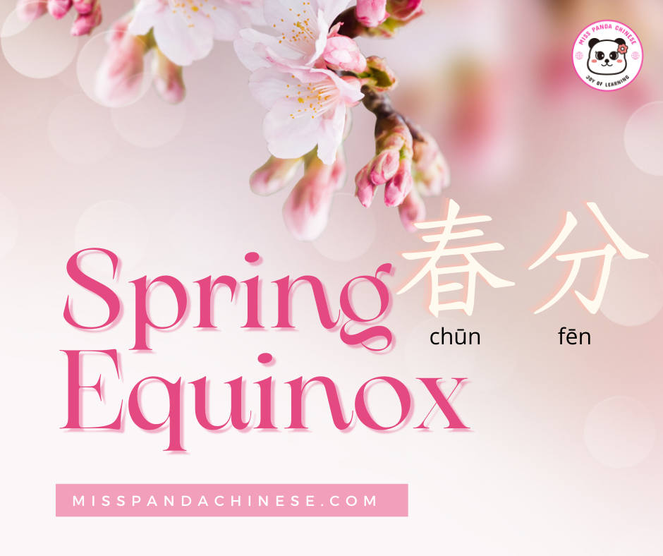 First Day of Spring Equinox | MissPandaChinese.com