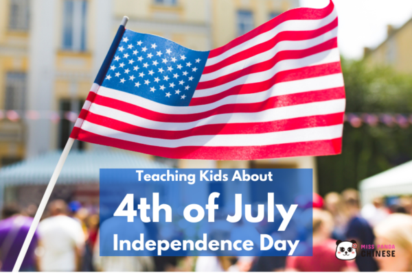 Teach Kids About 4th of July the Independence Day | Miss Panda Chinese